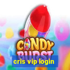 cris vip login